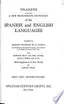 A New Pronouncing Dictionary of the Spanish and English Languages