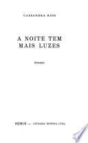 A noite tem mais luzes