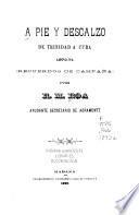 A pie y descalzo de Trinidad a Cuba, 1870-71