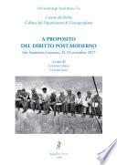 A proposito del diritto post-moderno. Atti Seminario Leonessa, 22-23 settembre 2017