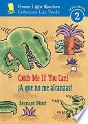 A Que No Me Alcanzas!
