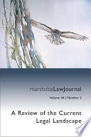 A Review of the Current Legal Landscape