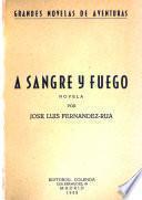 A sangre y fuego