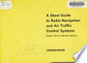 A Short Guide to Radio Navigation and Air Traffic Control Systems