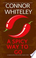 A Spicy Way To Go