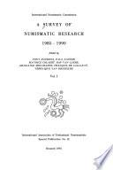 A Survey of Numismatic Research, 1985-1990