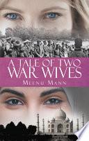 A Tale of Two War Wives