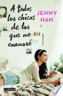 A todos los chicos de los que me enamor / To all the guys I fell in love