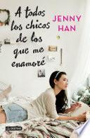 A todos los chicos de los que me enamoré (Edición mexicana)