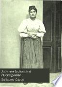 A travers la Bosnie et l'Herzégovine