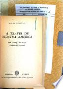 A traves de nuestra América