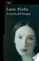 A través del bosque