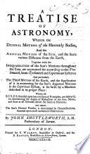 A Treatise of Astronomy