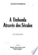 A umbanda através des séculos
