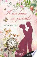 A un beso del pasado