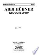 Abbi Hübner Discography