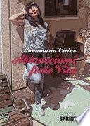 Abbracciami forte