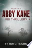 Abby Kane Thrillers 1-6