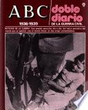 ABC/doble diario de la guerra civil