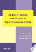 Abdomen abierto y síndrome de hipertensión abdominal