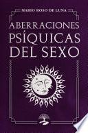 Aberraciones psíquicas del sexo