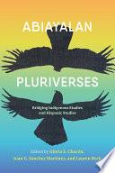 Abiayalan Pluriverses