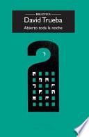 Abierto Toda La Noche