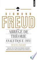 Abrégé de théorie analytique (1931) (inédit). Un chapitre inédit du Portrait psychologique du Présid
