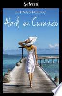 Abril en Curazao