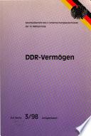 Abschlussbericht des 2. Untersuchungsausschusses der 13. Wahlperiode, DDR-Vermögen. Auszug aus dem Plenarprotokoll der 241. Sitzung der 13. Wahlperiode des Deutschen Bundestages am Donnerstag, dem 18. Juni 1998: Anlagenband
