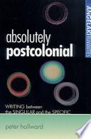 Absolutely Postcolonial