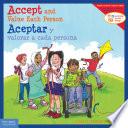 Accept and Value Each Person / Aceptar y valorar a cada persona