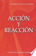 Acción y Reacción