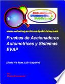 Accionadores Automotrices y Sistemas EVAP