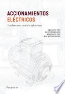 Accionamientos eléctricos. Fundamentos, control y aplicaciones
