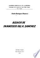 Acerca de Francisco del R. Sánchez