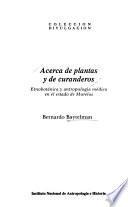 Acerca de plantas y de curanderos