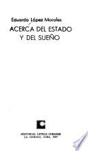Acerca del estado y del sueño