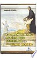 Acompañamiento y paternidad espiritual en san Juan Bosco