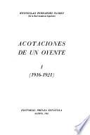 Acotaciones de un oyente: 1916-1921