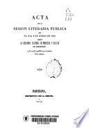 Acta de la sesión literaria publica que el dia 2 de enero de 1844 celebró la Academia Nacional de Medicina y Cirugia de Barcelona ...
