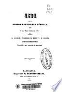 Acta de la sesión literaria publica que el dia 2 de enero de 1854 celebró la Academia Nacional de Medicina y Cirugia de Barcelona ...