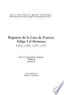 Acta vectigalia Regni Navarrae: v. 1. Registros de la Casa de Francia, 1280, 1282, 1283