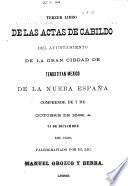 Actas de Cabildo del Ayuntamiento de la ciudad de Mexico