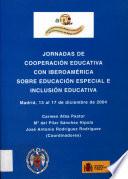 Actas de las Jornadas de Cooperación Educativa con Iberoamérica sobre Educación Especial e Inclusión Educativa