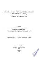 Actas del Congreso Internacional de la Población, V Congreso de la ADEH, Logroño, 15, 16 y 17 de abril de 1998: Crecimiento natural, cambio demográfico y migraciones