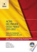 ACTAS DEL PRIMER CICLO ‘ADELE’ 2011-2012