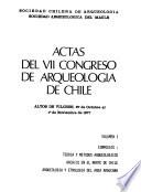 Actas del VII [i.e. séptimo] Congreso de Arqueología de Chile
