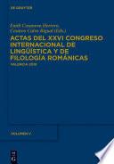 Actas del XXVI Congreso Internacional de Lingüística y de Filología Románicas. Tome V