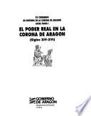 Actas: El poder real en la Corona de Aragón (siglos XIV-XVI) (5 v.)